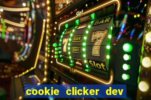 cookie clicker dev tools code